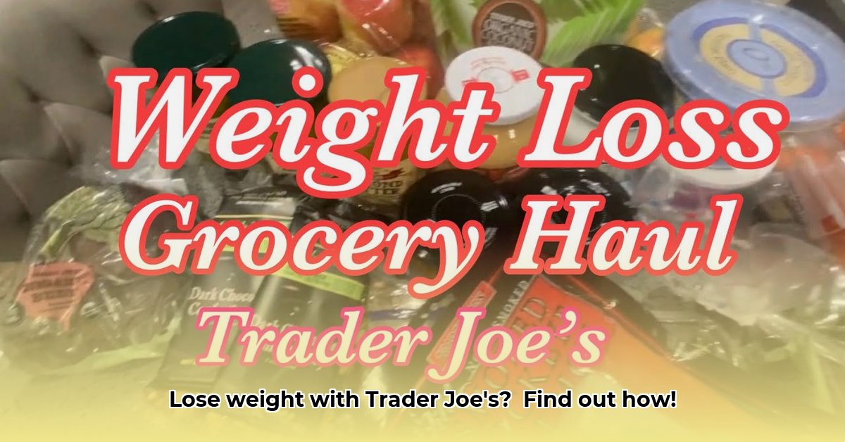 trader-joe-s-weight-loss-shopping-list